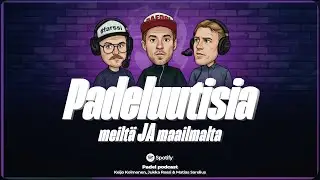 Keijoa kiinnostaa - Mistä padel varusteet hankitaan?