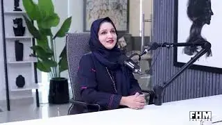 Exclusive podcast with Mariam Hassan - Founder and CEO ZAHA Vacation Homes - By FHM / Adnan Faisal