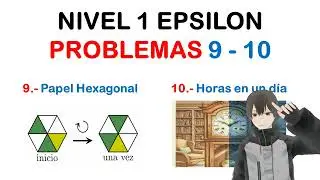 Solución a problema 9 y 10 Nivel 1 Épsilon Reto 2026 | Aprendiz joven