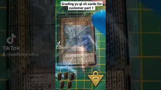 grading customers yu gi oh cards #cards #yugioh ##yugiohtcg