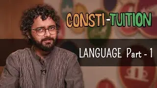 Consti-tuition - Episode 2: Language - Part 1