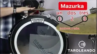 Cómo Tocar Ritmo Mazurca De Banda En La Tambora