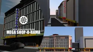 Mega Shop-O-Rama, Zamboanga City | 3D Building Model