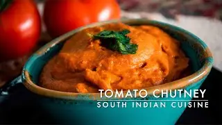 Tomato Chutney recipe | how to make tomato chutney | South Indian Recipe I Chutney for idli and dosa