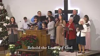 Behold the Lamb of God | SWBC Choir