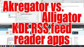 Akregator vs. Alligator KDE RSS feed reader apps - how to use tutorial - September 2025 - b5e139e5