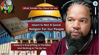 Captain Tazaryach:  I Believe in EveryThing In The Bible , Nothing In The Qu'ran. Where's The Smoke