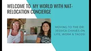 Moving to the Dominican Republic: Jessica Chaves on living, working & starting a business