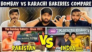 Pakistani Reaction to Bombay vs Karachi Cake Bakery | स्वाद 🔥