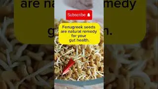 Fenugreek seeds for gut health #shorts