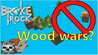 Wood Wars begin? BrokeRock SMP Season 2 Ep.12!