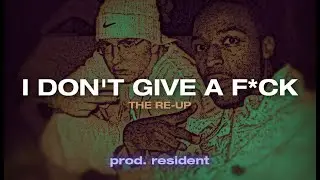 I Don't Give A F*ck - 2006 Eminem Type Beat [The Re-Up]