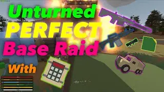 Unturned - PERFECT Base Raid w/ Breaching Charge! (CC)