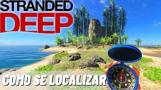Como se LOCALIZAR usando MAPA e B&Uacute;SSOLA no STRANDED DEEP