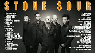 StoneSour Greatest Hits Full Album ~ Best Songs Of StoneSour ~ Rock Songs Playlist