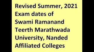 SRTMU, Nanded Summer, 2021 Exam Revised dates