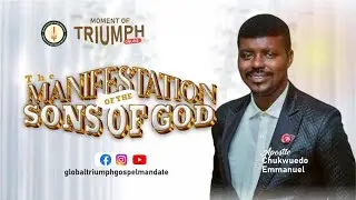 The Manifestation of the Sons of God a | Moment of Triumph Online | November Edition 2025