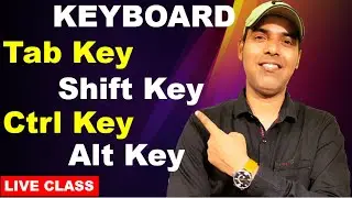 Use of Tab Key, Shift Key, Ctrl Key and Alt Key in Keyboard in Hindi |