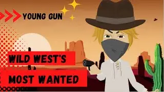Billy The Kid - Most Wanted In The Wild West
