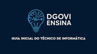 1 - GUIA INICIAL DO T&Eacute;CNICO DE INFORM&Aacute;TICA