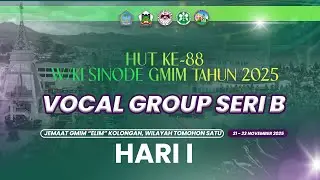 VOCAL GROUP SERI B HUT KE 88 W/KI GMIM