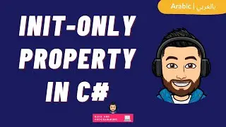 [Arabic] Init-Only Property Setters | How to prevent clients from changing property value.