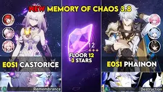 E0S1 Castorice & E0S1 Phainon | Honkai Star Rail NEW Mmeory Of Chaos Floor 12 3 Stars