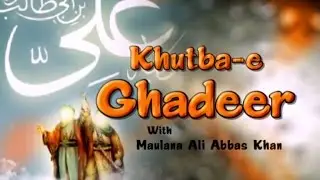 Khutba e Ghadeer Episode 8