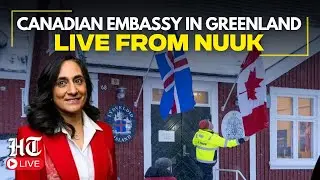 LIVE: Canada Opens New Embassy in Greenland | Historic Opening Ceremony in Nuuk! | Mark Carney