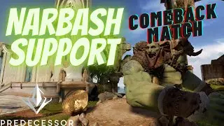 Comeback Match as Narbash Support | Predecessor Gameplay 2025 | (No Commentary)