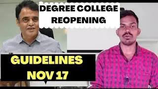 DEGREE COLLEGE REOPENING GUIDELINES