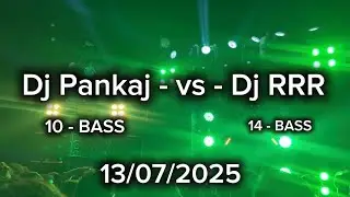 Dj Pankaj - vs - Dj RRR #vlogger #viralvideo