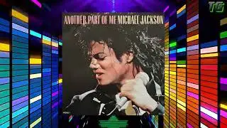 Michael Jackson - Another Part Of Me