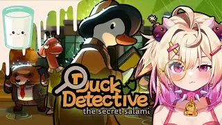 We Are Quacking Down on Crime: Duck Detective, The Secret Salami
