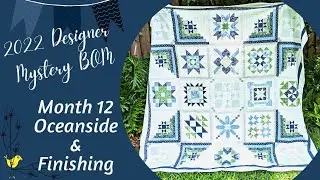 Quilt Finishing Delight:  Experience the Tranquility of 2022 Designer Mystery BOM