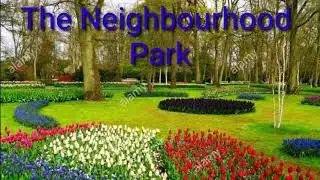 The neighborhood Park