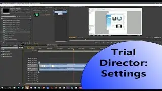 Trial Director - Step 3 Understanding Settings & Preferences