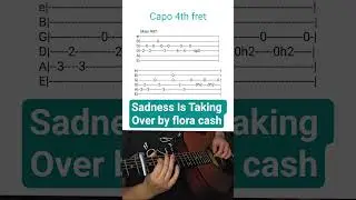 Sadness Is Taking Over by flora cash- Acoustic Guitar Tab #shorts