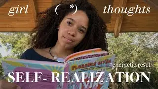 girl thoughts: self-expression, renewal, decisiveness