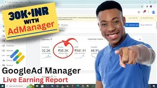 Google Ad Manager Live 30k+ INR Earning | Google Adx Earning Report