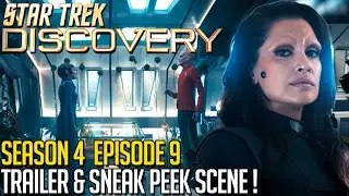 Star Trek Discovery Season 4 Episode 9 - Trailer & Sneak Peek Scene!