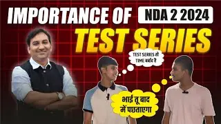 Importance of test series | why test series is important || NDA 2 2024
