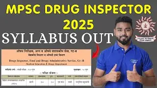 Maharashtra Drug Inspector 2025 Syllabus Out | MPSC latest update | MPSC DI exam #mpsc #exam #drug