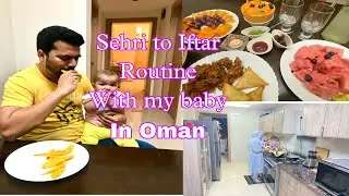 Ramadan Routine with my Baby|| Sehri to Iftar Routine|| Lulu Shopping Muscat Oman