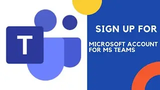 HOW TO SIGN UP FOR MICROSOFT ACCOUNT FOR MS TEAMS TRAINING | SNC PRIVATE PRIMARY TEACHERS ||