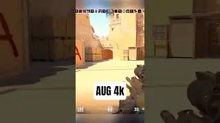AUG 4k MVP, Casual play .... #cs2 #csgo #counterstrike #pcgaming #steam #valve #viral #shorts #fyp