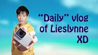 Lieslynne tries to vlog with broken audio (Lazy Thumbnail)