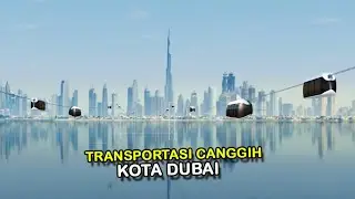 Dubai Bangun Alat Transportasi Canggih dan Modern Anti Macet