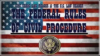 Law Reader Federal Rules of Civil Procedure - Volume 1 (Rules 1-16)
