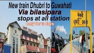 Bagribari to Guwahati new train journey ! The train stops at all station -#bilasipara #chapar #boko